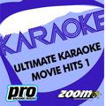 Zoom Karaoke - Ultimate Karaoke Movie Hits - Vol. 1