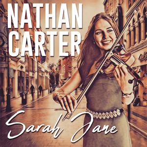 Sarah Jane - Nathan Carter (Karaoke Version) 带和声伴奏 （降5半音）