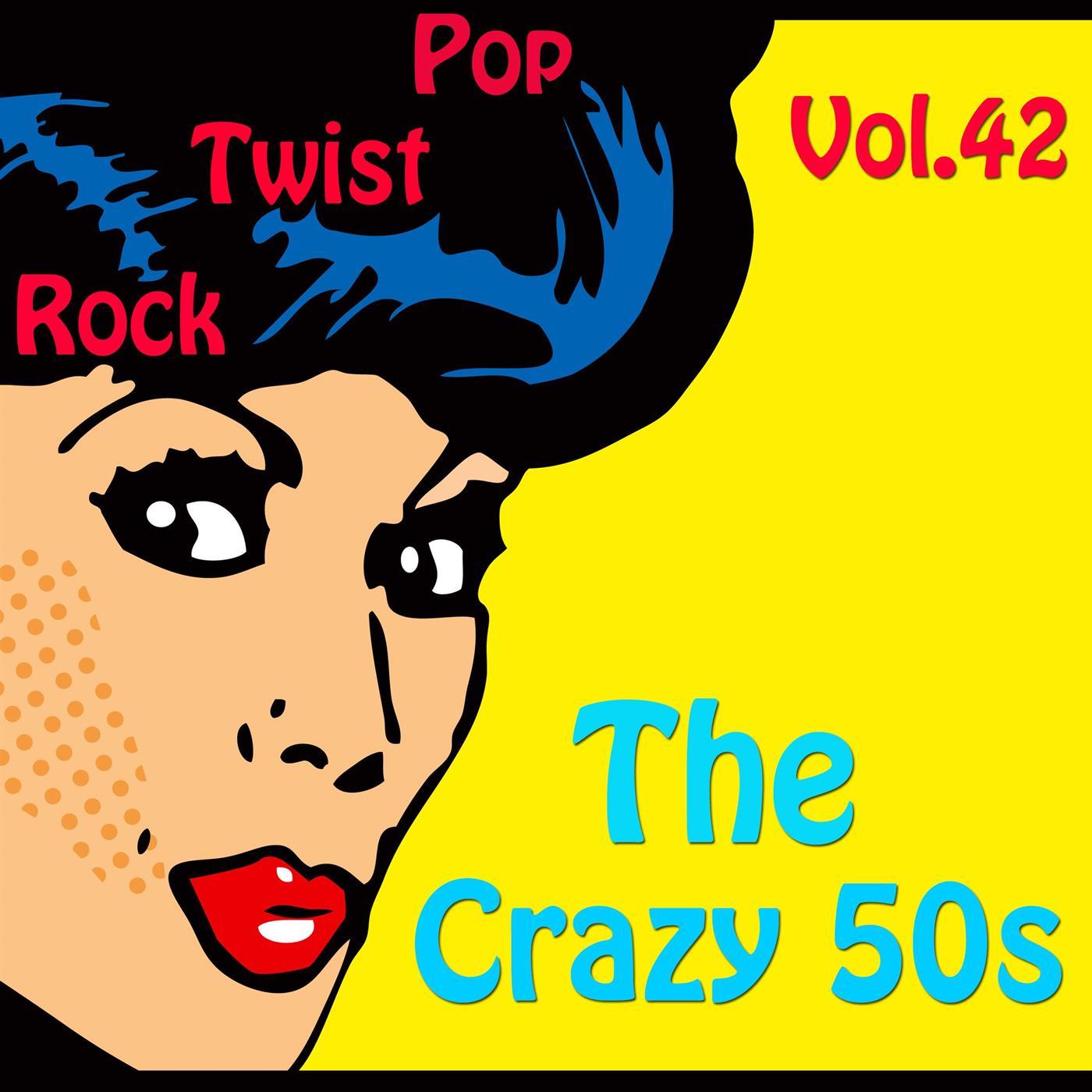 The Crazy 50s Vol. 42