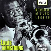 Milestones of a Jazz Legend - Louis Armstrong, Vol. 2