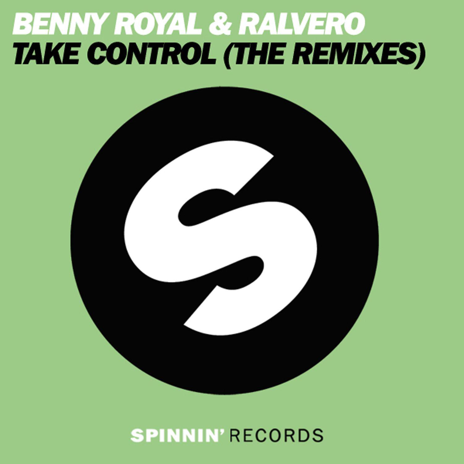 Benny Royal - Take Control (Robbie Taylor Mix)