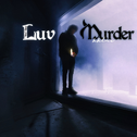 LuvMurder专辑
