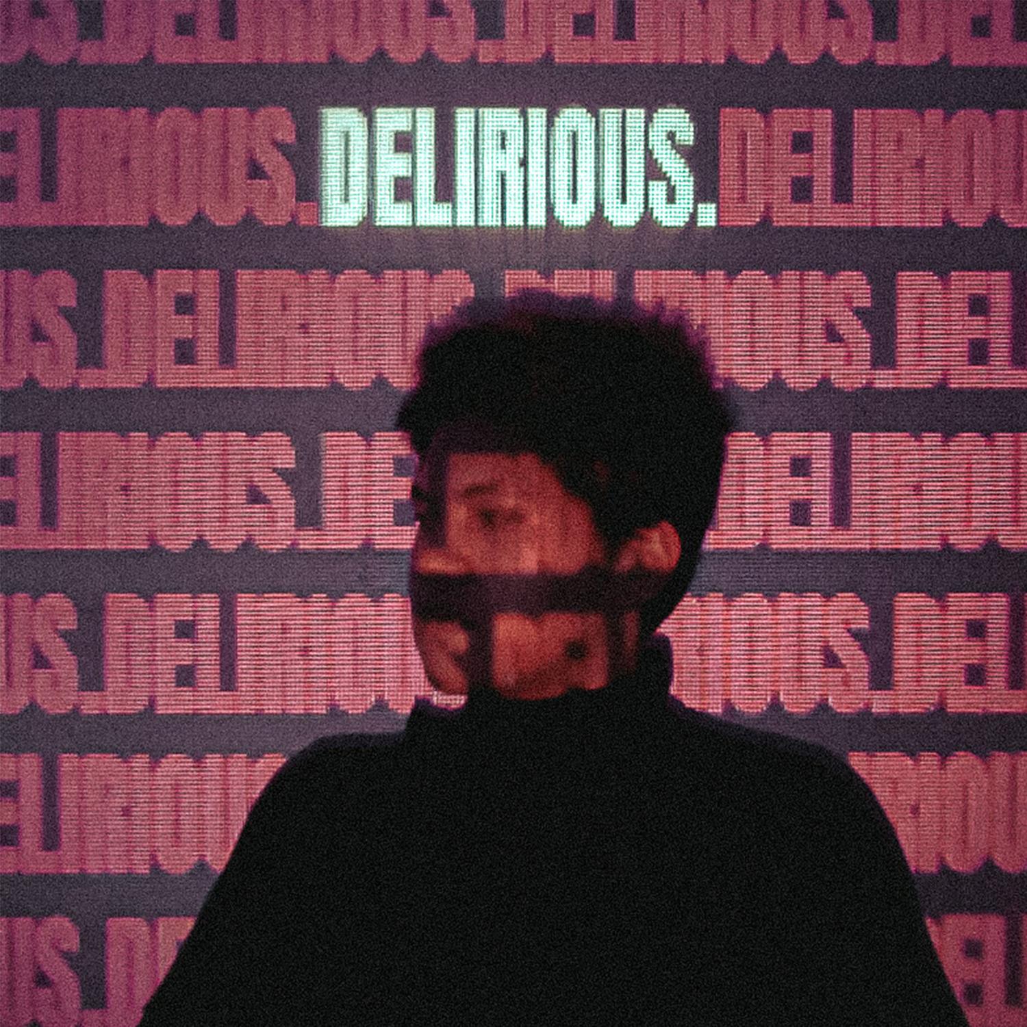 Delirious