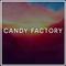 Candy Factory专辑