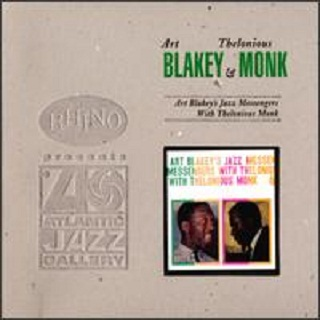 Art Blakey's Jazz Messengers With Thelonious Monk