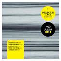 Project21AND 2nd Album 2014