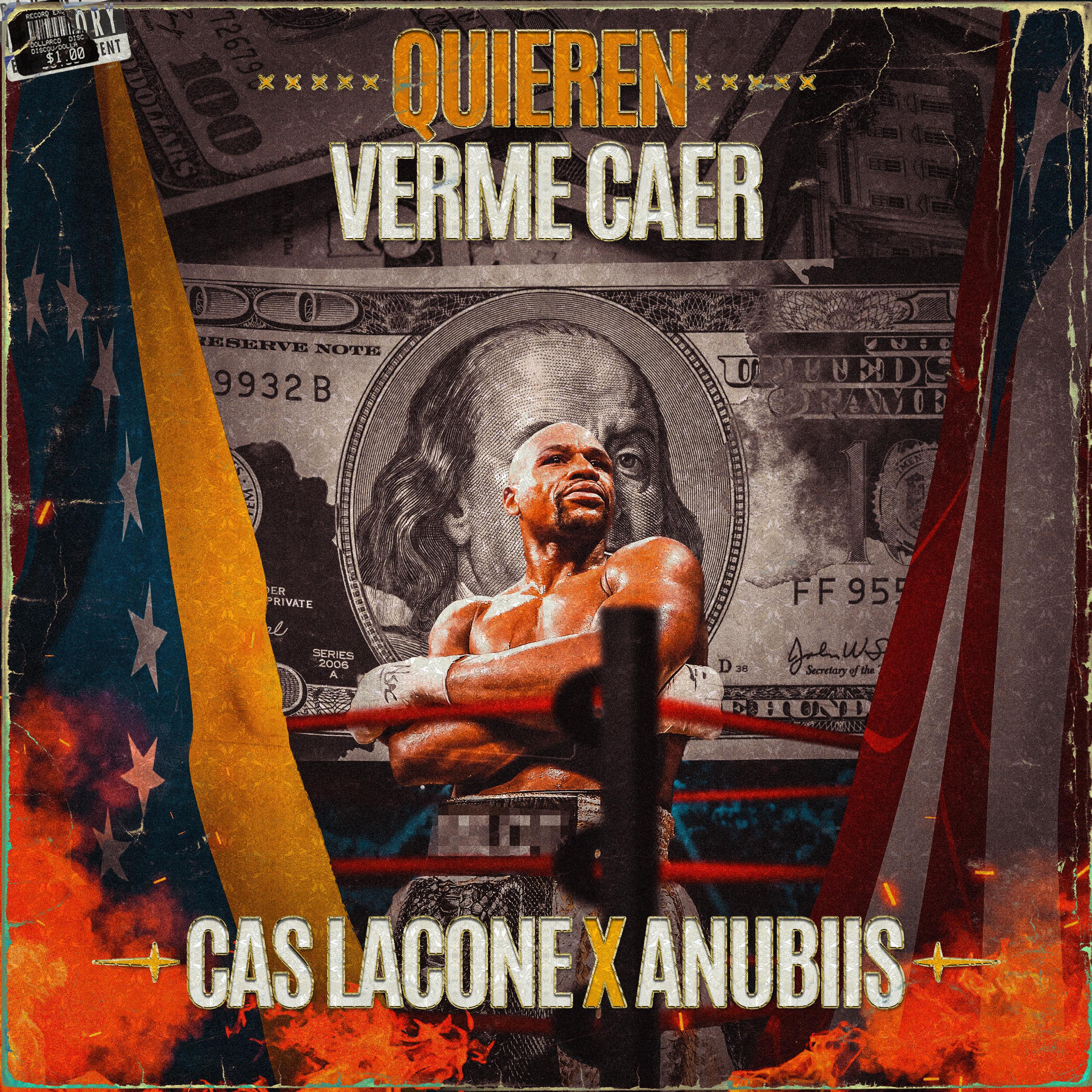 CAS LACONE - Quieren Verme Caer (feat. Anubiis)