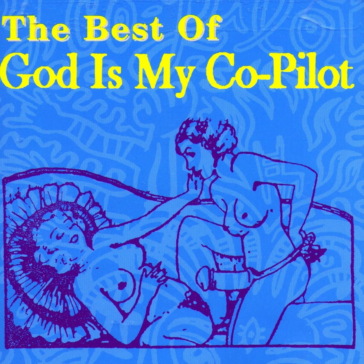 The Best Of God Is My Co-pilot