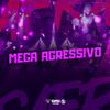 DJ SNART - Mega Agressivo