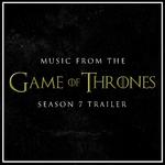 Music from the Game of Thrones Season 7 Trailer专辑
