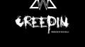 Creepin专辑