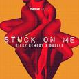 Stuck On Me