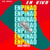 Loco Prieto Oficial - Enpinao (feat. Moncholo La Vainilla) (En Vivo)