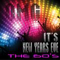 OMG It's New Years Eve - The 60's