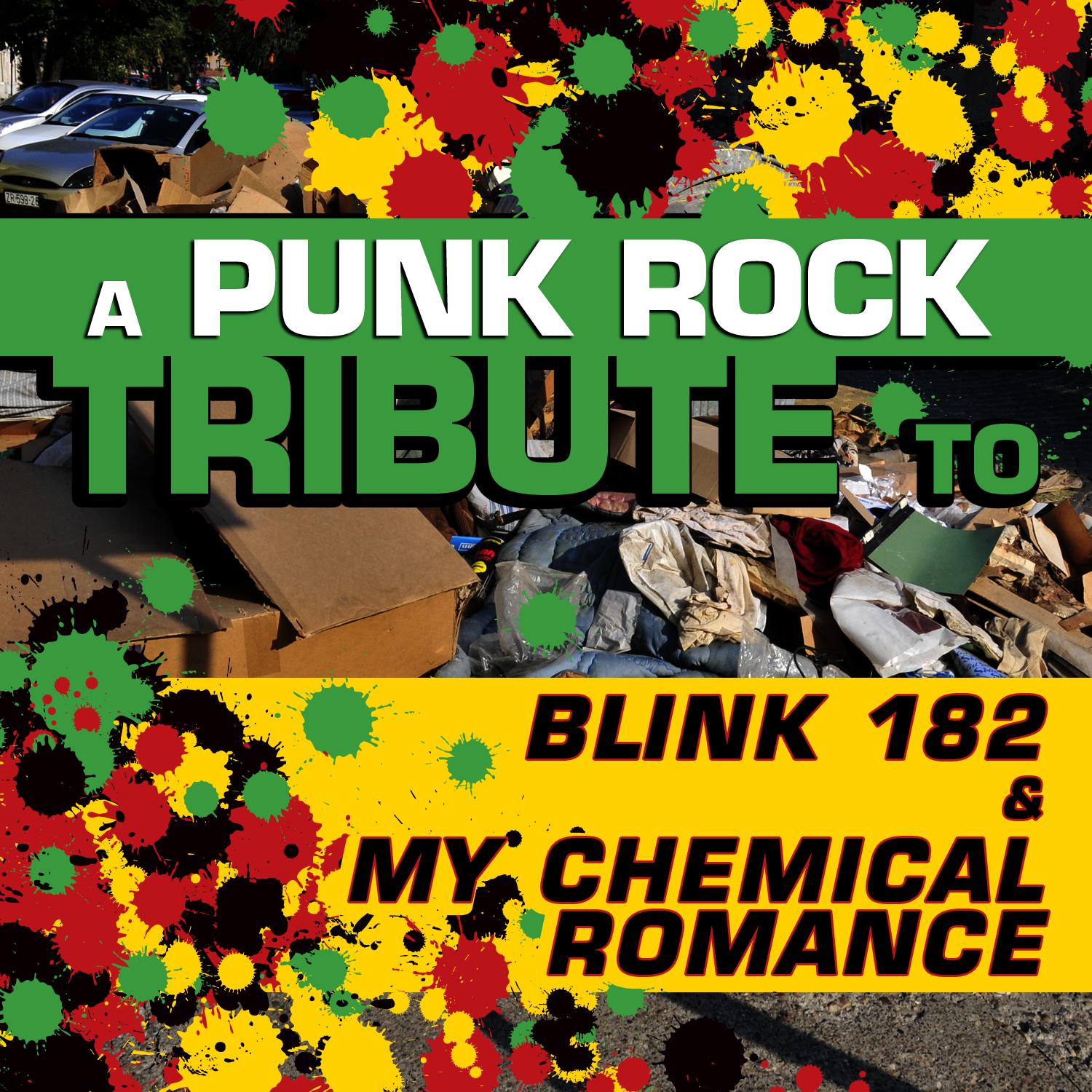 A Punk Rock Tribute to Blink 182 & My Chemical Romance