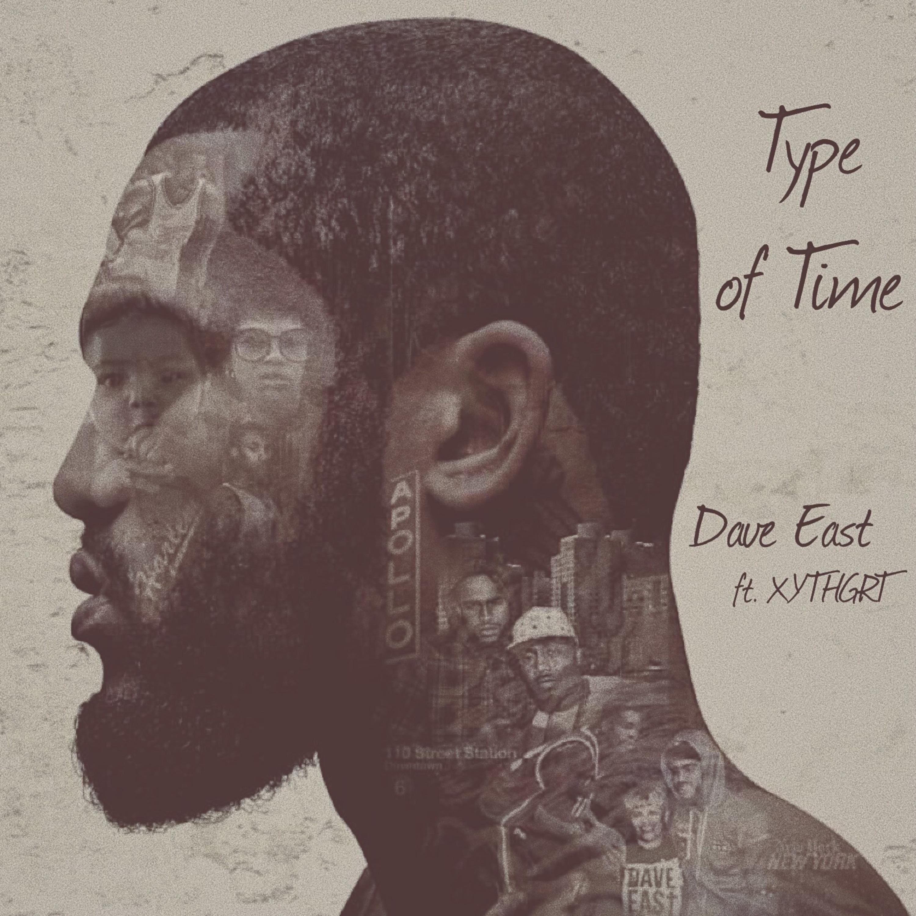 Type of Time (Feat. XYTHGRT)