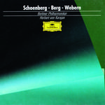Schoenberg: Pelleas and Melisande / Berg: Three Pieces for Orchestra / Webern: Passacaglia专辑