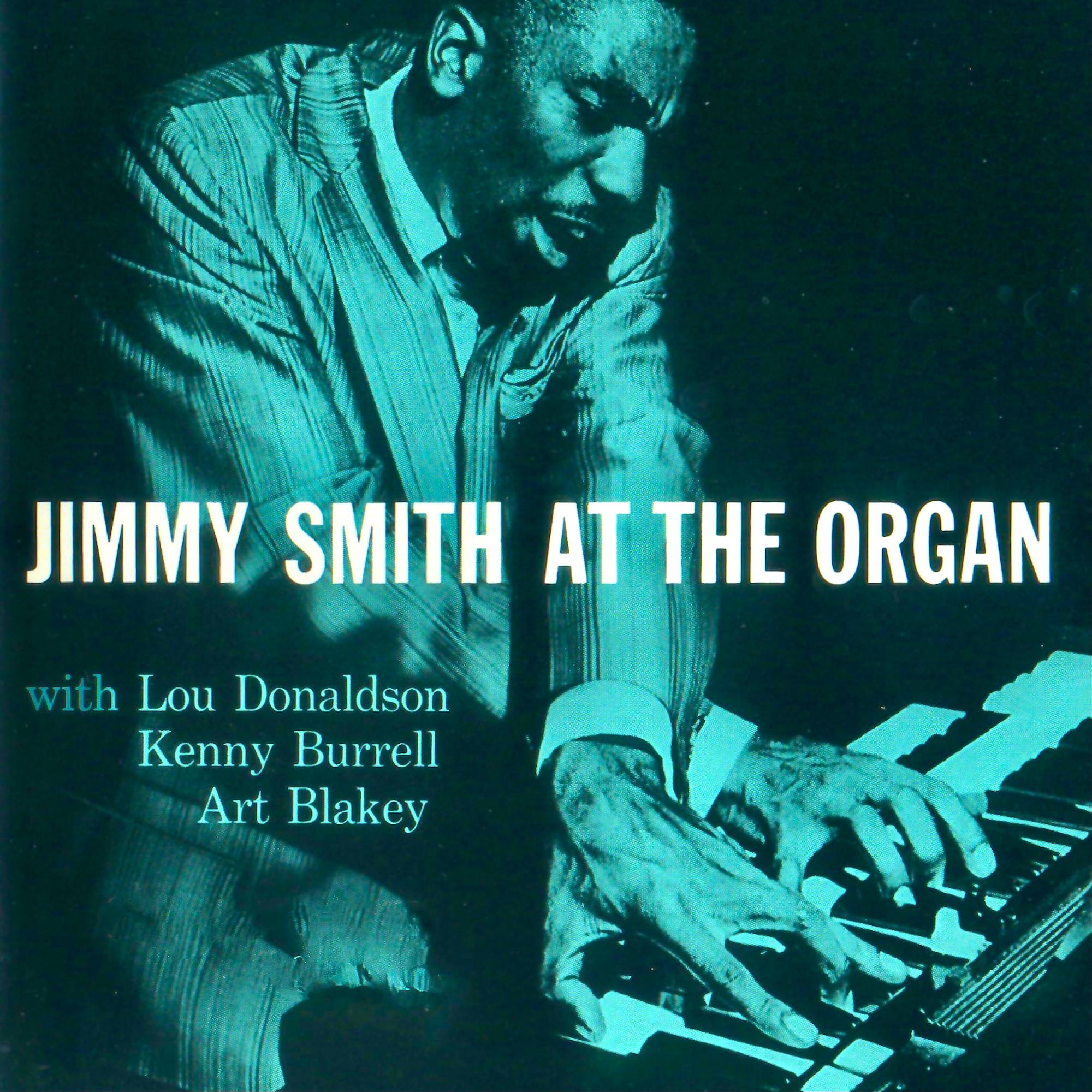 Jimmy Smith At The Organ, Volume 1 (Remastered)