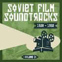 Soviet Film Soundtracks (1928 - 1950), Volume 3专辑
