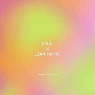 Lauv x Liam Payne