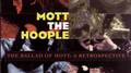 The Ballad Of Mott: A Retrospective专辑