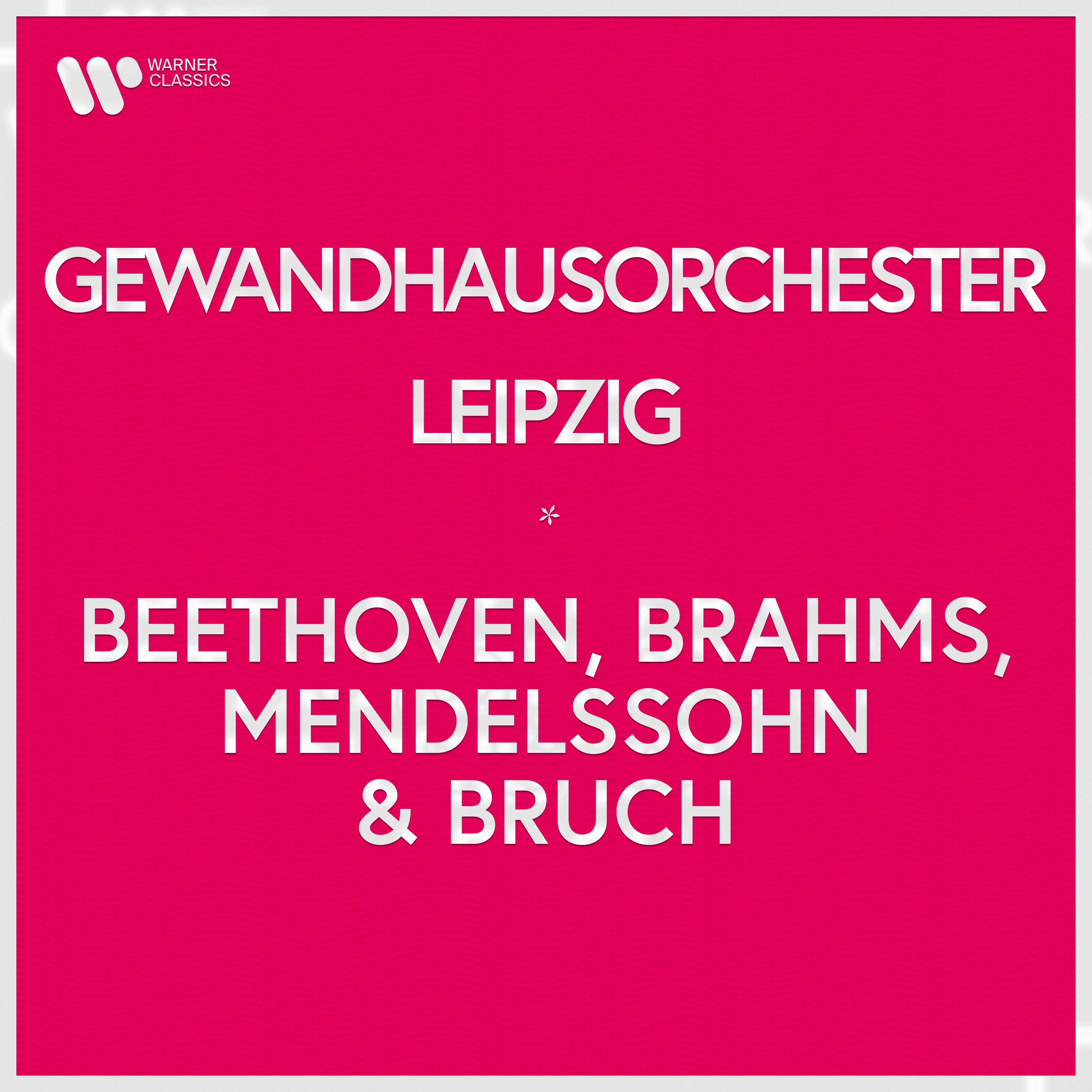 Gewandhausorchester Leipzig - Violin Concerto in D Major, Op. 61:III. Rondo. Allegro
