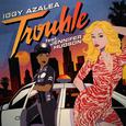 Trouble (Remixes) [feat. Jennifer Hudson]