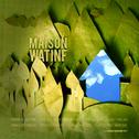 Maison Watine (Remixs de l'album Stil Grounds for love)专辑