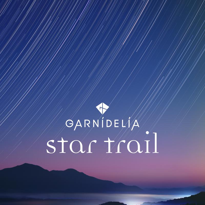 GARNiDELiA - star trail