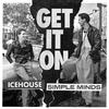 Icehouse - Get It On