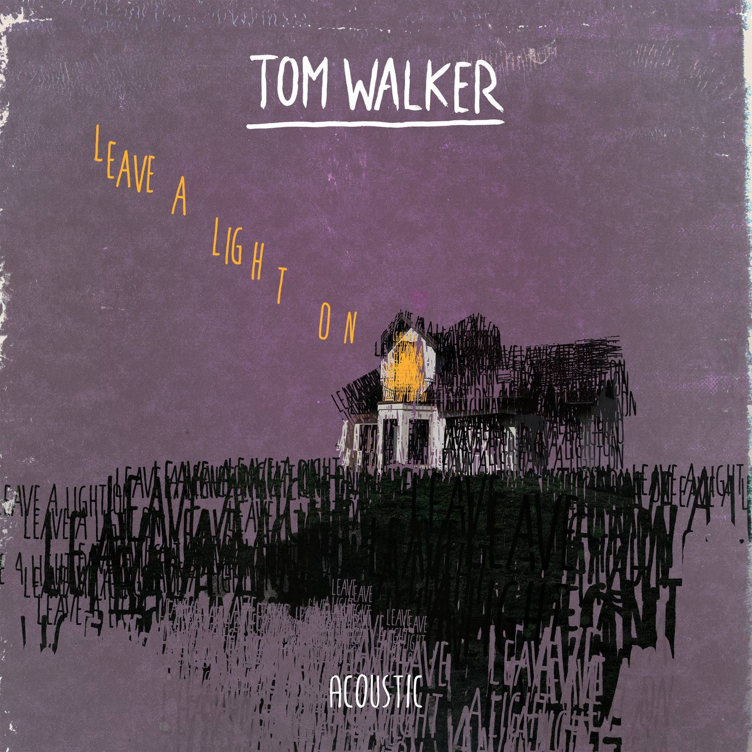 Tom Walker - Leave A Light On (Acoustic) 英式民谣