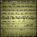 Chaos；Im No.1 in C major