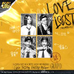 LOVELOST (feat. EASTCITY & Big Spoon) [伤爱学会Mix]