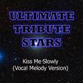 Parachute - Kiss Me Slowly (Vocal Melody Version)