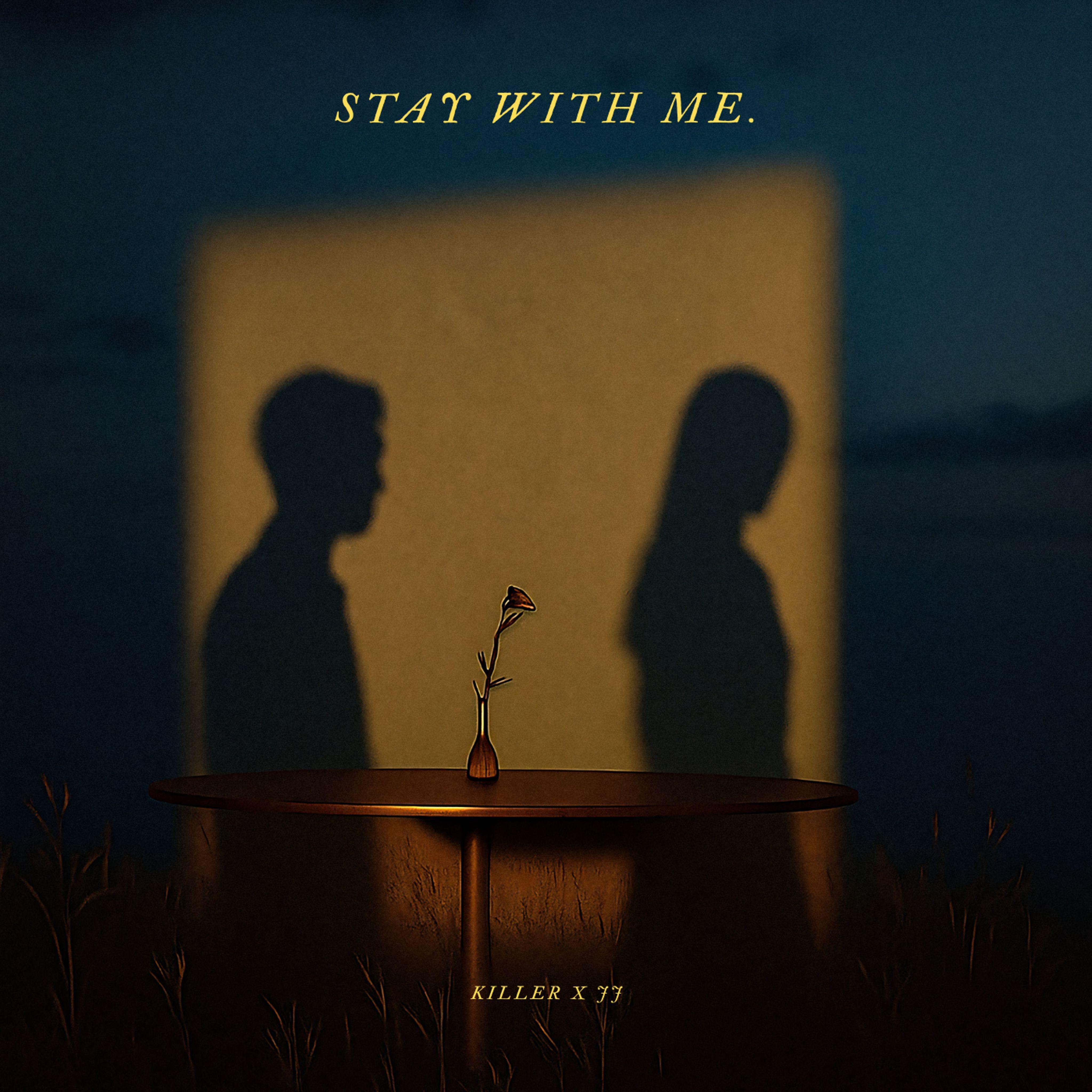 Stay With Me