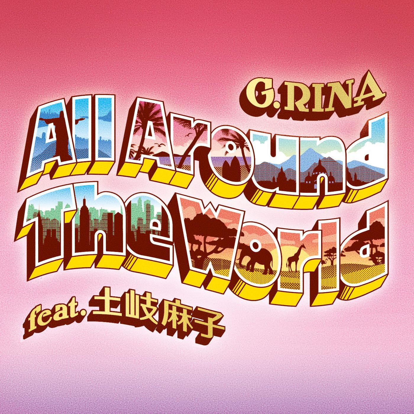 All Around The World feat. 土岐麻子专辑