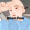 Dream Poor专辑