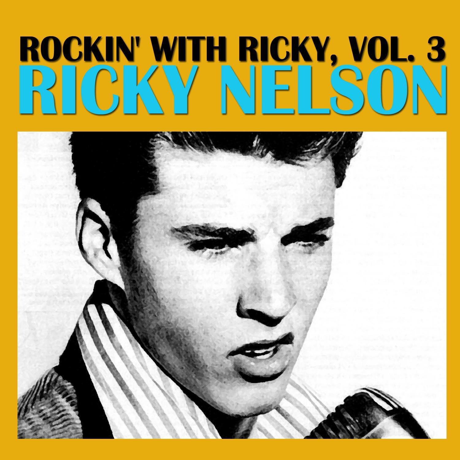 Rockin' with Ricky, Vol. 3
