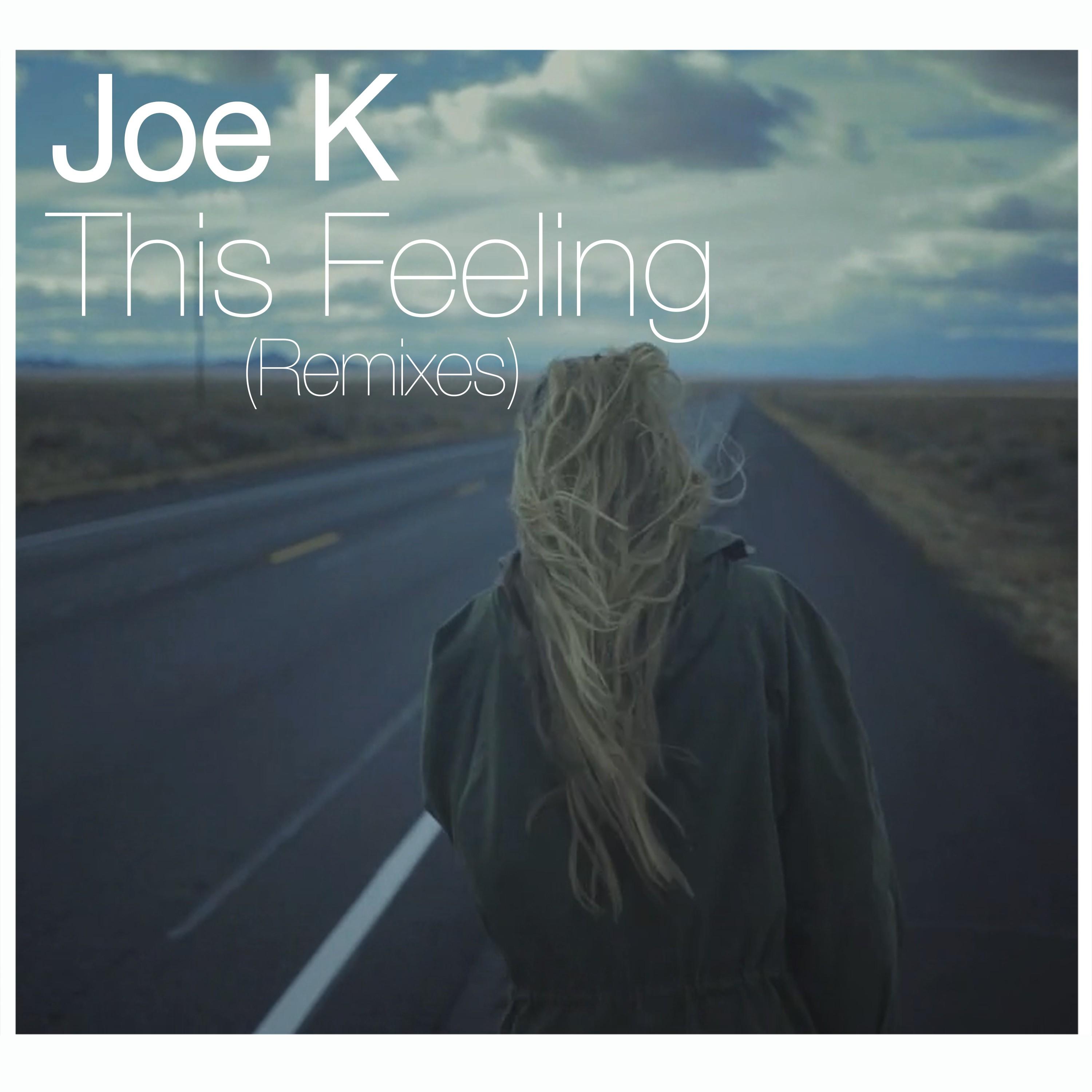 This Feeling Remixes