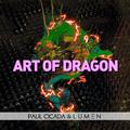 Paul Cicada & Lumen - Art of Dragon (Original Mix)