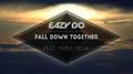 Fall Down Together专辑