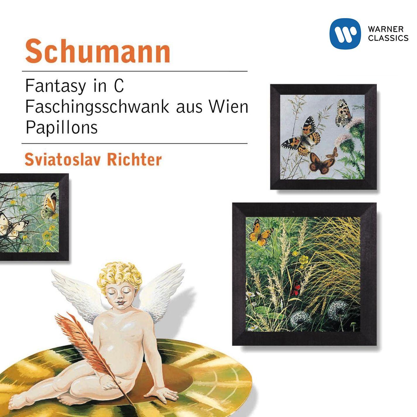 Schumann : Fantasy in C/Faschingsschwank aus Wien/Papillons