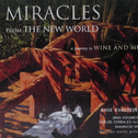 Miracles from the New World专辑