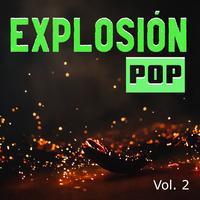 Explosión Pop Vol. 2