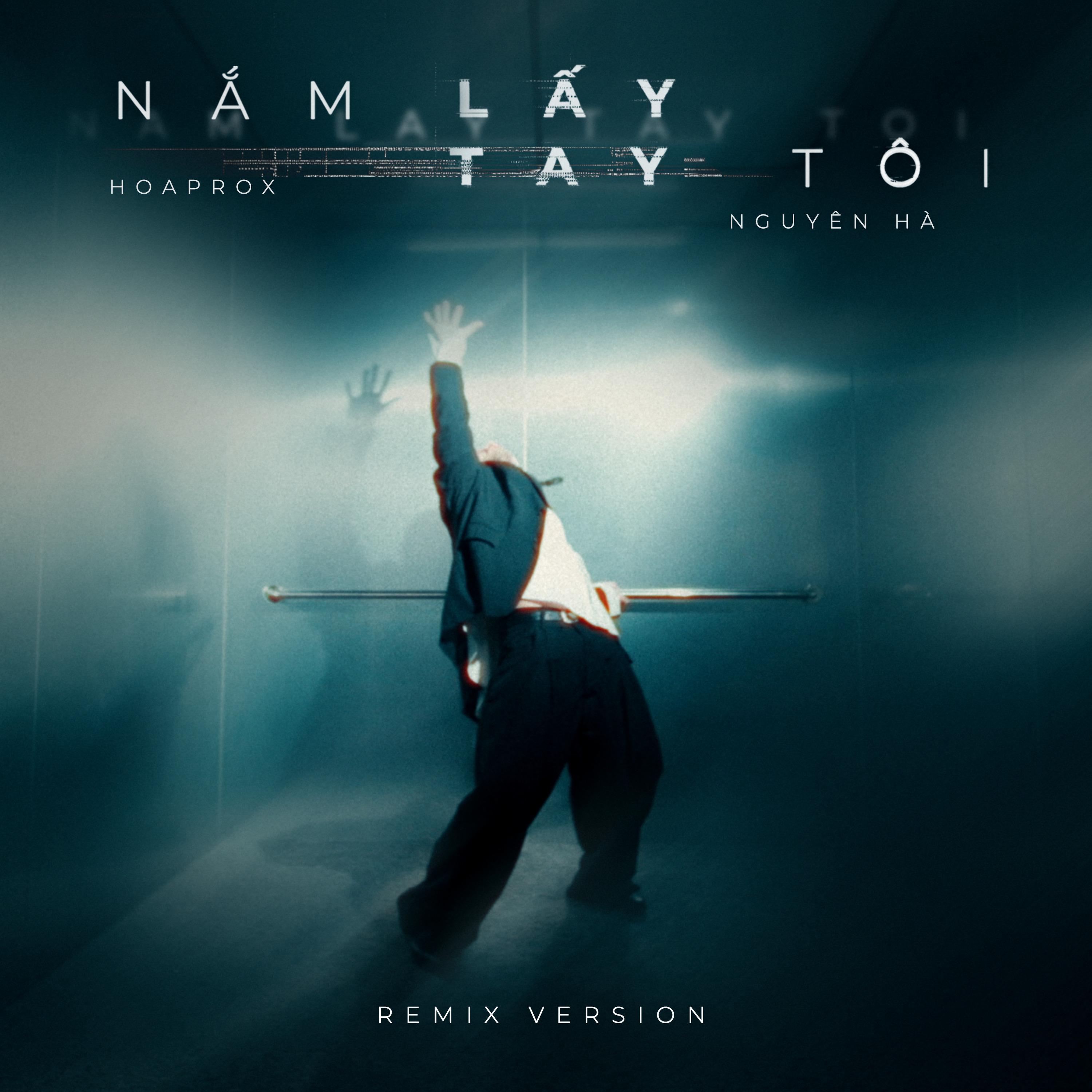 Nắm Lấy Tay Tôi (Remix version)