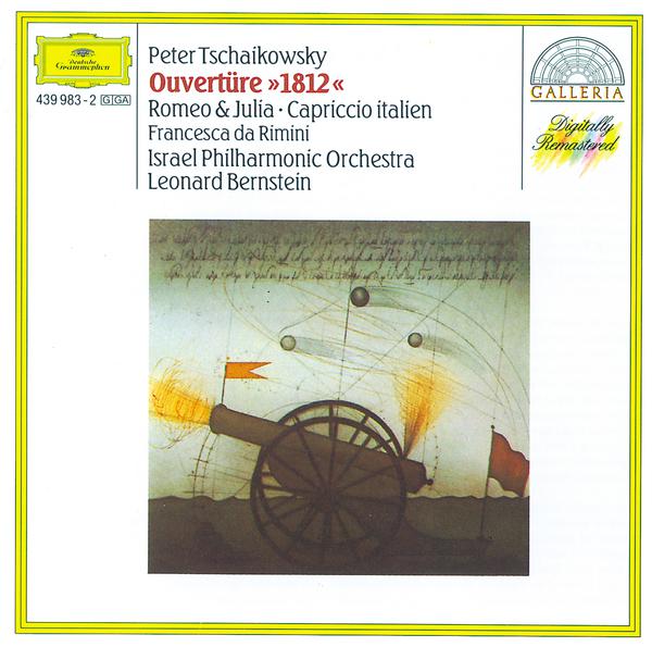 Tchaikovsky: Overture "1812"; Romeo and Juliet; Capriccio italien专辑