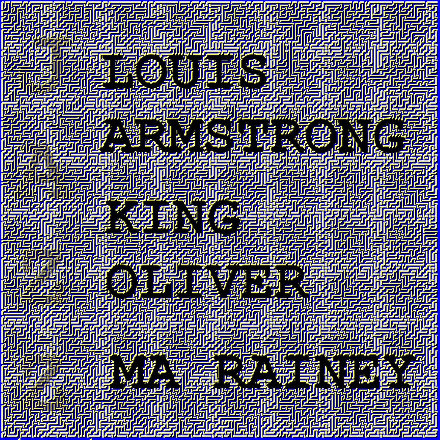Louis Armstrong, King Oliver and Ma Rainey专辑