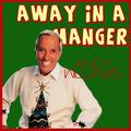 Andy Williams - Away in a Manger