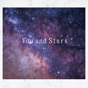 You and Stars