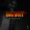 Big Day(Orginal Soundtrack)专辑